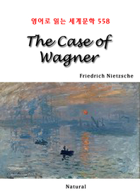 The Case of Wagner (영어로 읽는 세계문학 558)