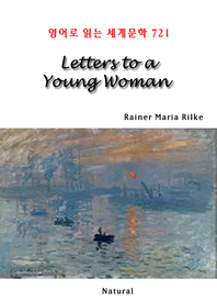 Letters to a Young Woman (영어로 읽는 세계문학 721)