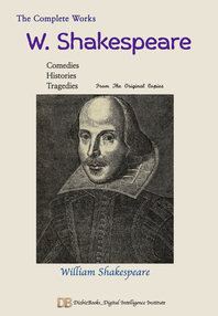 The Complete Works of W. Shakespeare