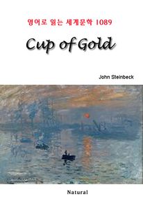 Cup of Gold (영어로 읽는 세계문학 1089)