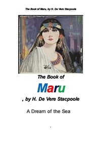 마루 바다의 꿈 (The Book of Maru,A Dream of the Sea, by H. De Vere Stacpoole)